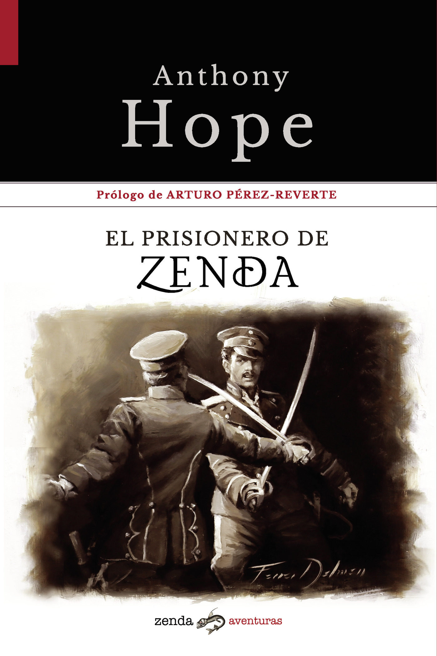 Zenda recomienda: El prisionero de Zenda, de Anthony Hope