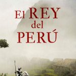 Gonzalo Pizarro: el Rey del Perú