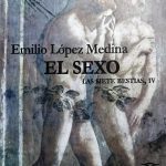 El sexo (Las siete bestias, IV)