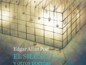 El silencio y otros poemas, de Edgar Allan Poe
