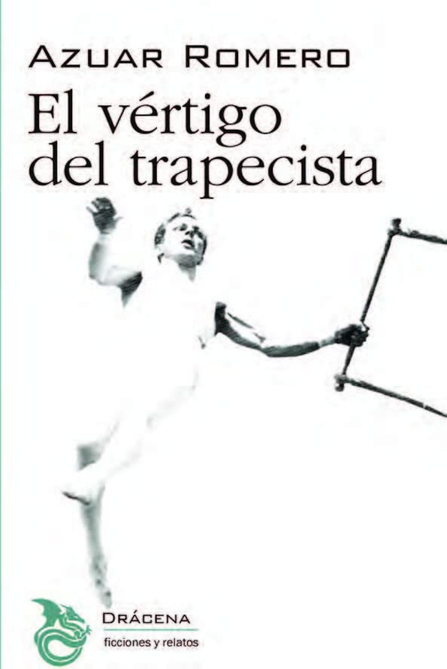 Making of de El vértigo del trapecista