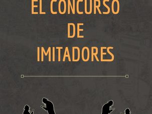 El concurso de imitadores, de Jorge Juan Montolío