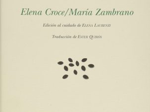 Zenda recomienda: Hasta pronto, pues, y hasta siempre, de Elena Croce y María Zambrano