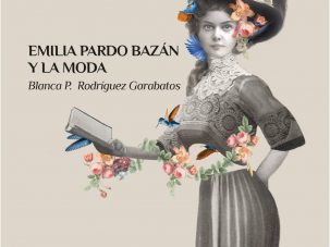 Emilia Pardo Bazán y la moda
