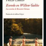 Zenda recomienda: Enredo en Willow Gables, de Philip Larkin