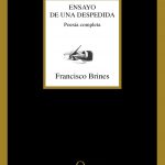 Zenda recomienda: Ensayo de una despedida, de Francisco Brines