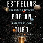 Estrellas por un tubo, de Enrique Joven