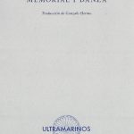 Zenda recomienda: Memorial y danza, de Francisco Cortegoso