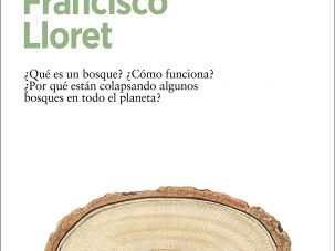 La muerte de los bosques, de Francisco Lloret