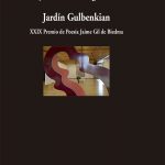 5 poemas de Jardín Gulbenkian, de J.A. González Iglesias