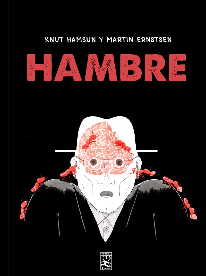 Hambre, de Knut Hamsun y Martin Ernstsen