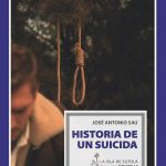 Historia de un suicida, de José Antonio Sau