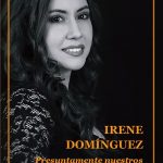 Cinco Poemas de «Presuntamente nuestros», de Irene Domínguez