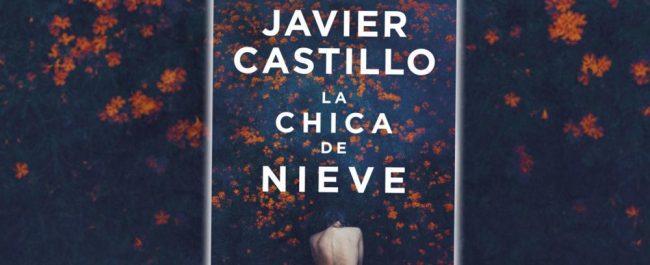 La chica de nieve de Javier Castillo, una nueva serie para Netflix