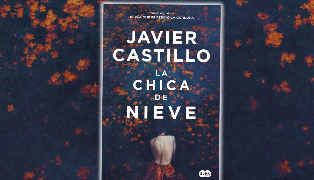 La chica de nieve de Javier Castillo, una nueva serie para Netflix