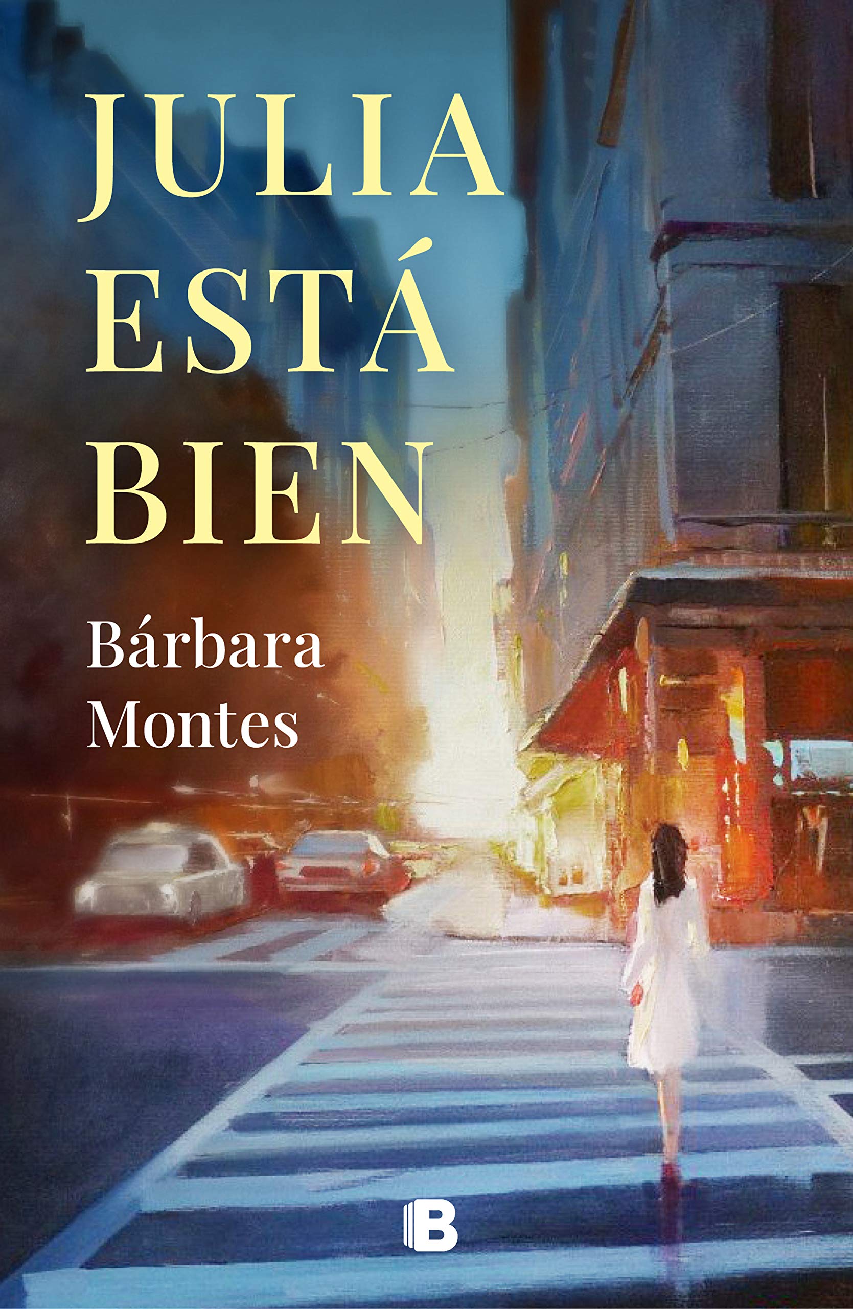 «Julia está bien», la novela de Bárbara Montes inspirada en su abuela