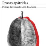 Zenda recomienda: Prosas apátridas, de Julio Ramón Ribeyro
