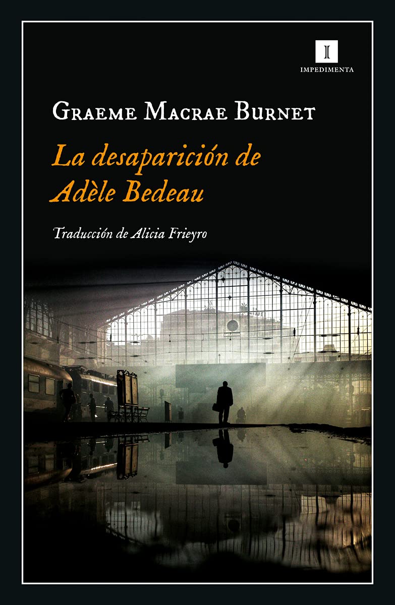 Zenda recomienda: La desaparición de Adèle Bedeau, de Graeme Macrae Burnet