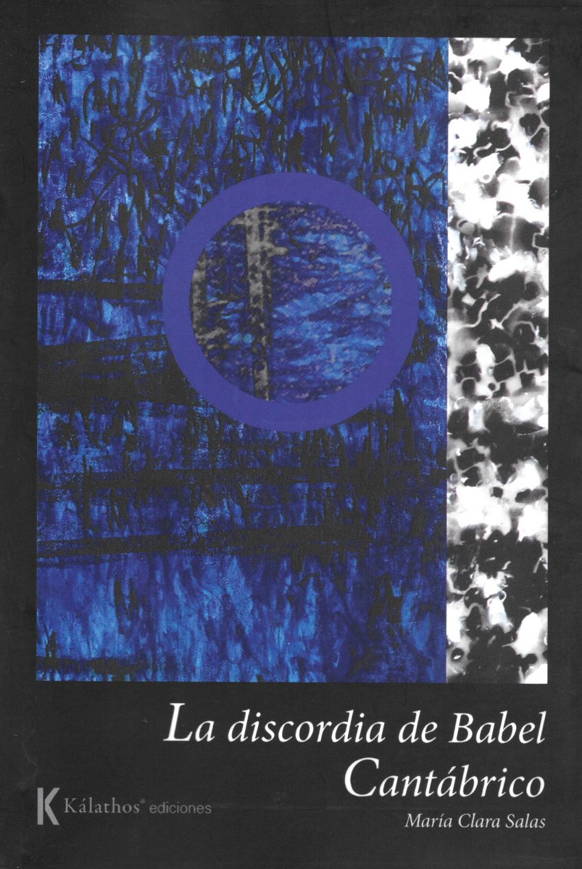 5 poemas de La discordia de Babel / Cantábrico, de María Clara Salas