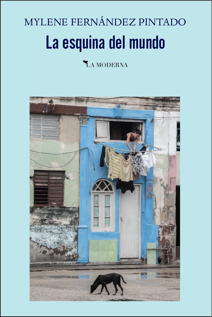 La esquina del mundo: amar en La Habana