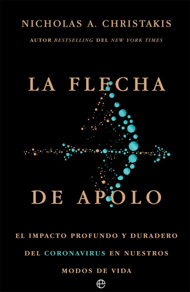 La flecha de Apolo, de Nicholas A. Christakis