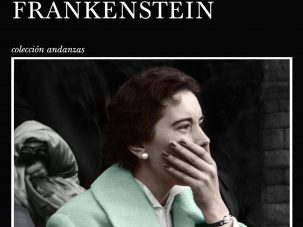 Zenda recomienda: La madre de Frankenstein, de Almudena Grandes
