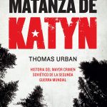 Zenda recomienda: La matanza de Katyn, de Thomas Urban