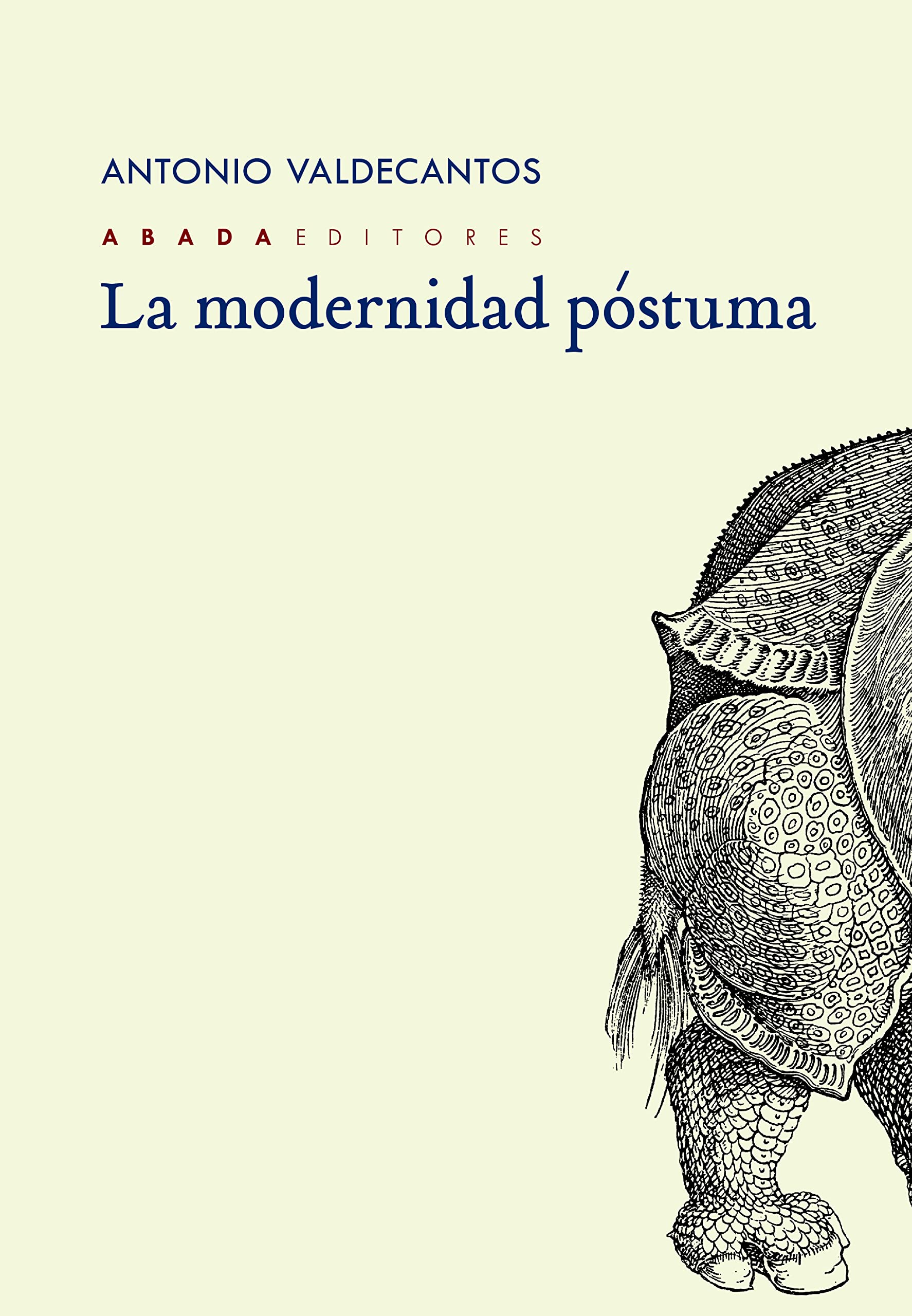 Zenda recomienda: La modernidad póstuma, de Antonio Valdecantos