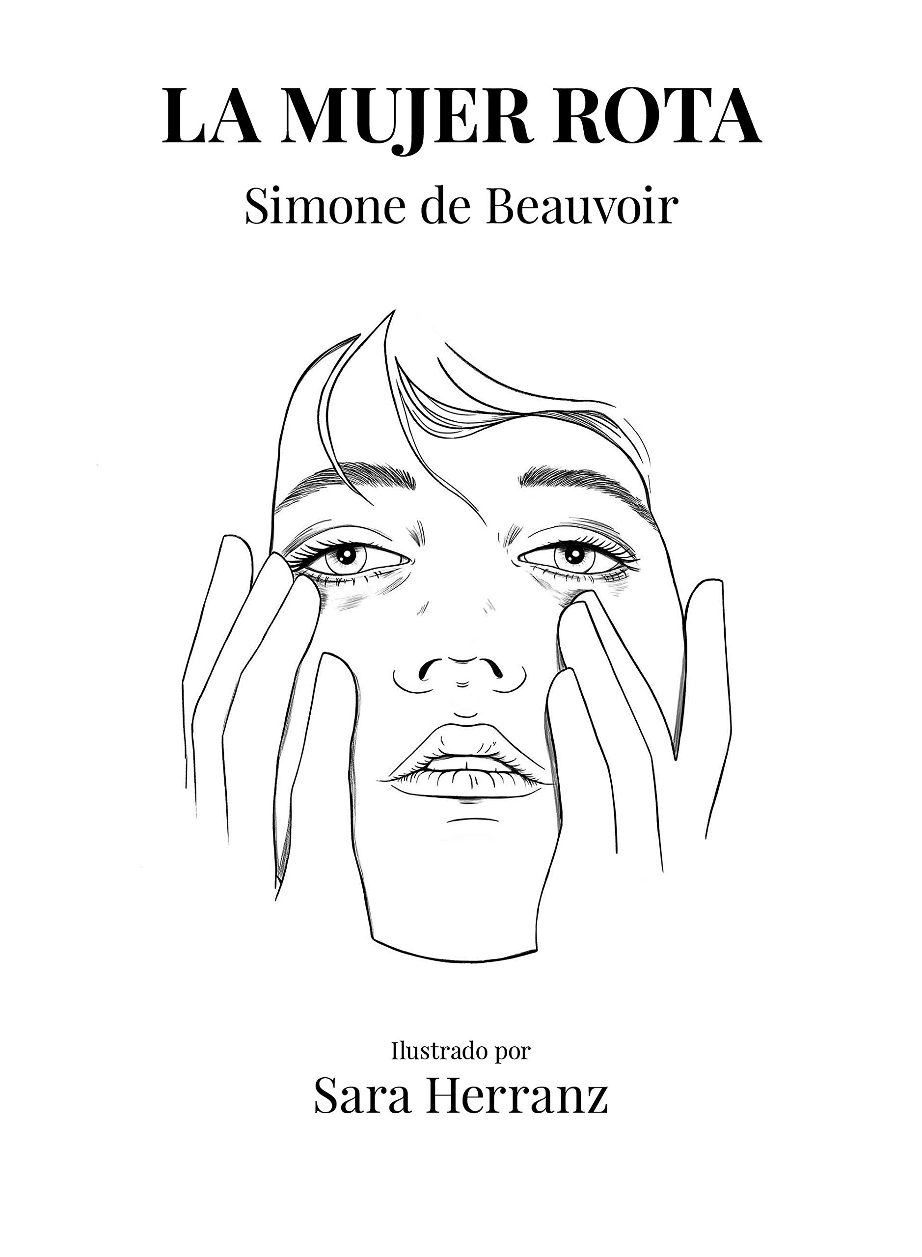 La mujer rota, de Simone de Beauvoir y Sara Herranz