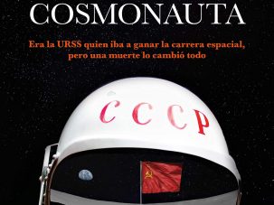 Cómo descubrí al cosmonauta sin nombre