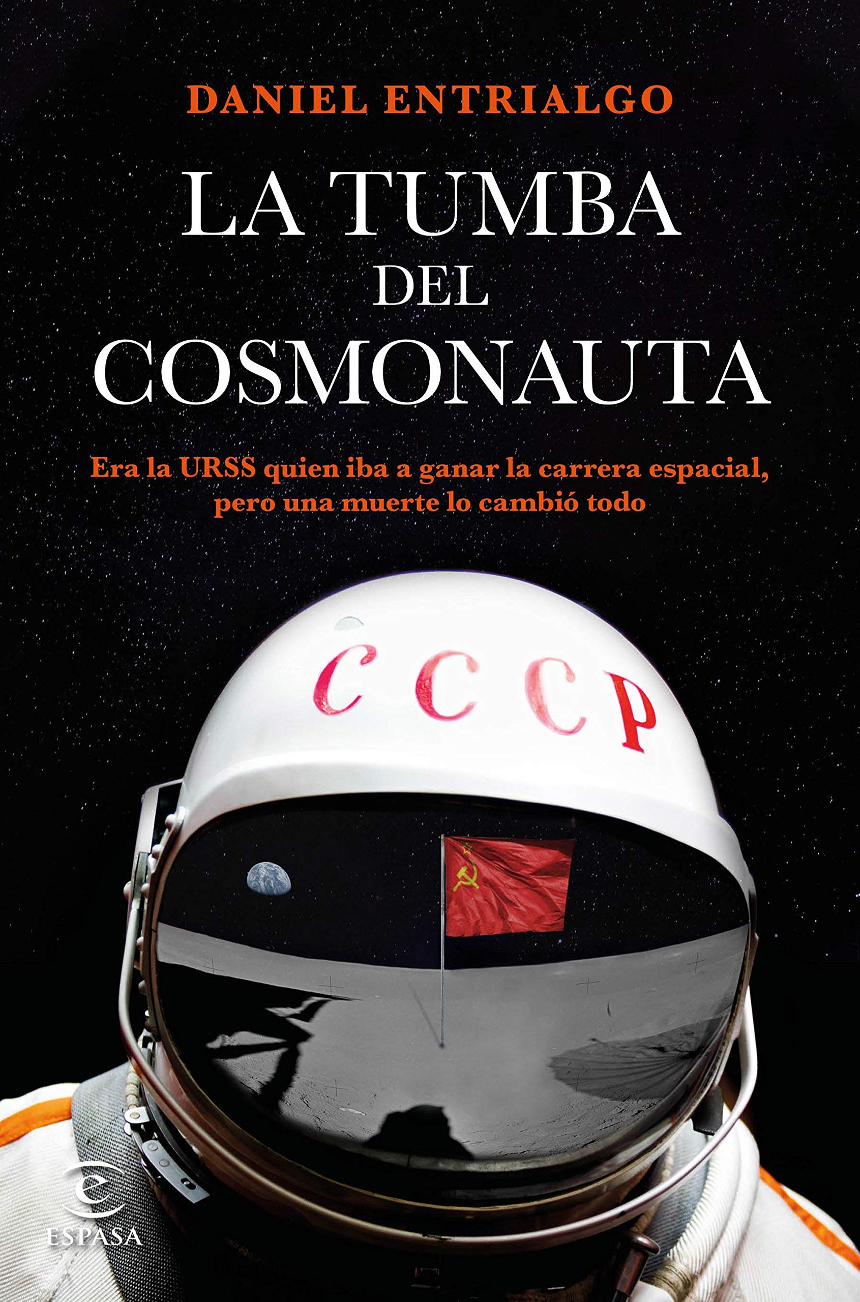 Cómo descubrí al cosmonauta sin nombre