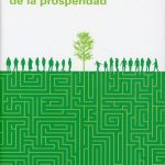 Zenda recomienda: Laberintos de la prosperidad, de Xosé Carlos Arias y Antón Costas