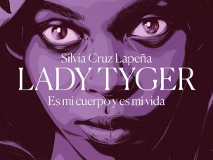 Zenda recomienda: Lady Tiger, de Silvia Cruz Lapeña