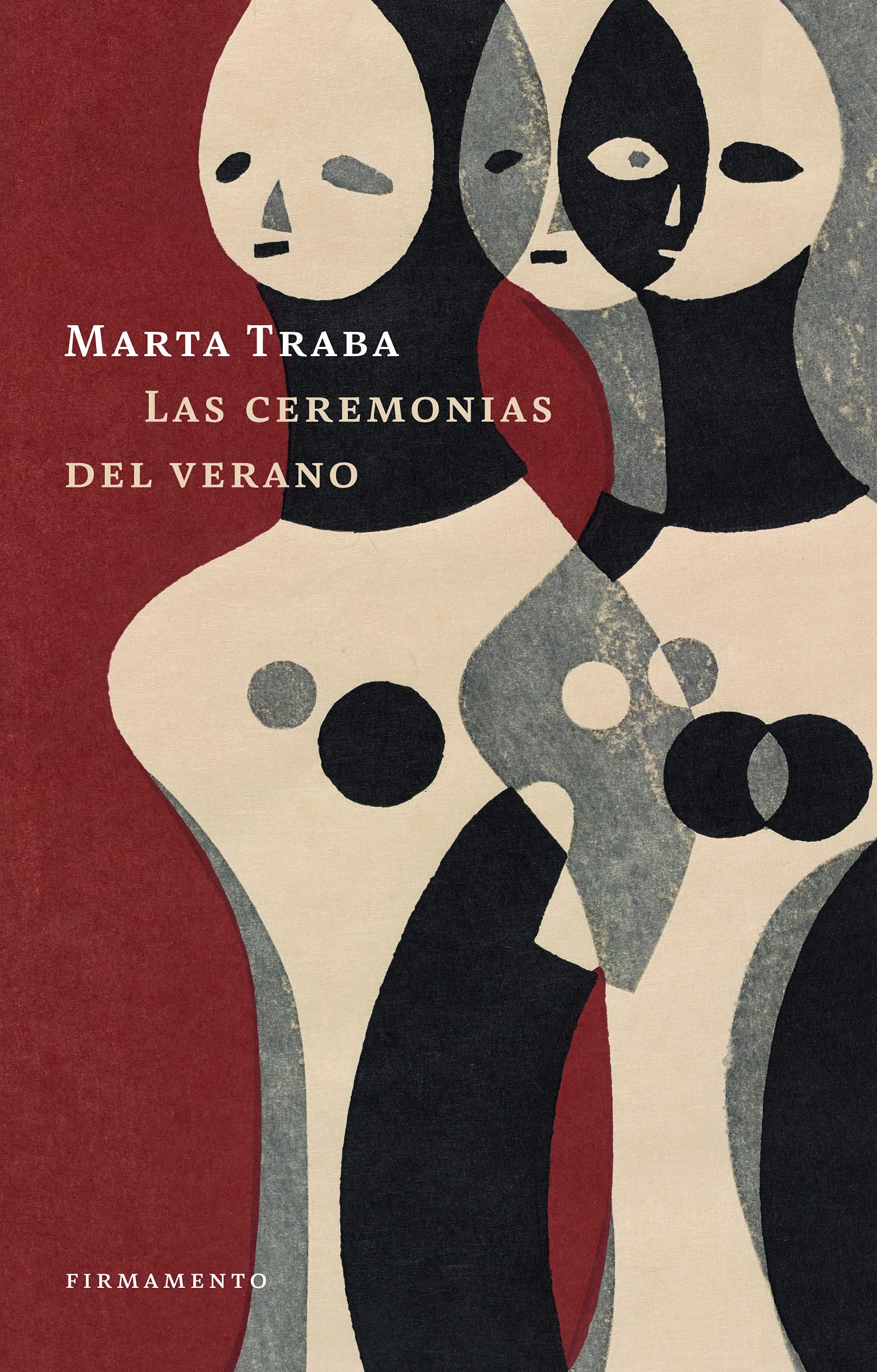 Las ceremonias del verano, de Marta Traba