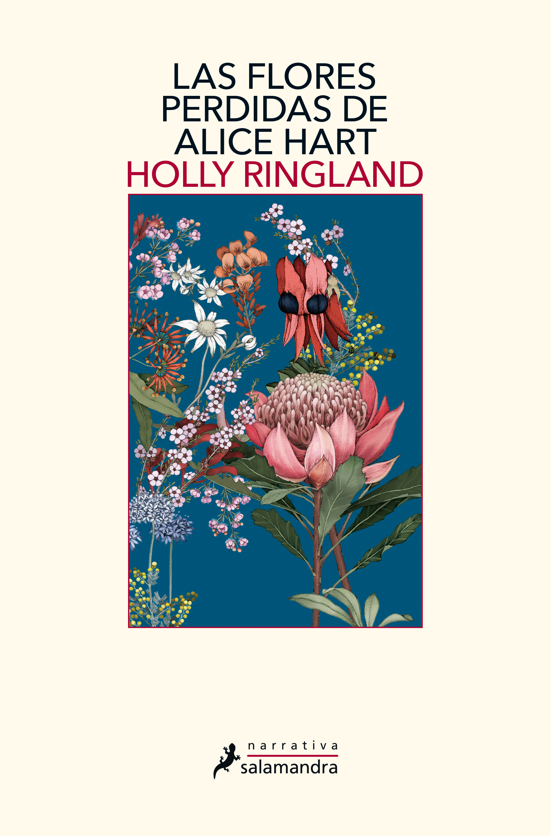 Las flores perdidas de Alice Hart, de Holly Ringland