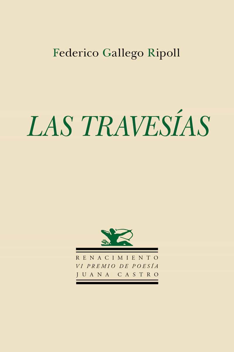 Zenda recomienda: Las travesías, de Federico Gallego Ripoll