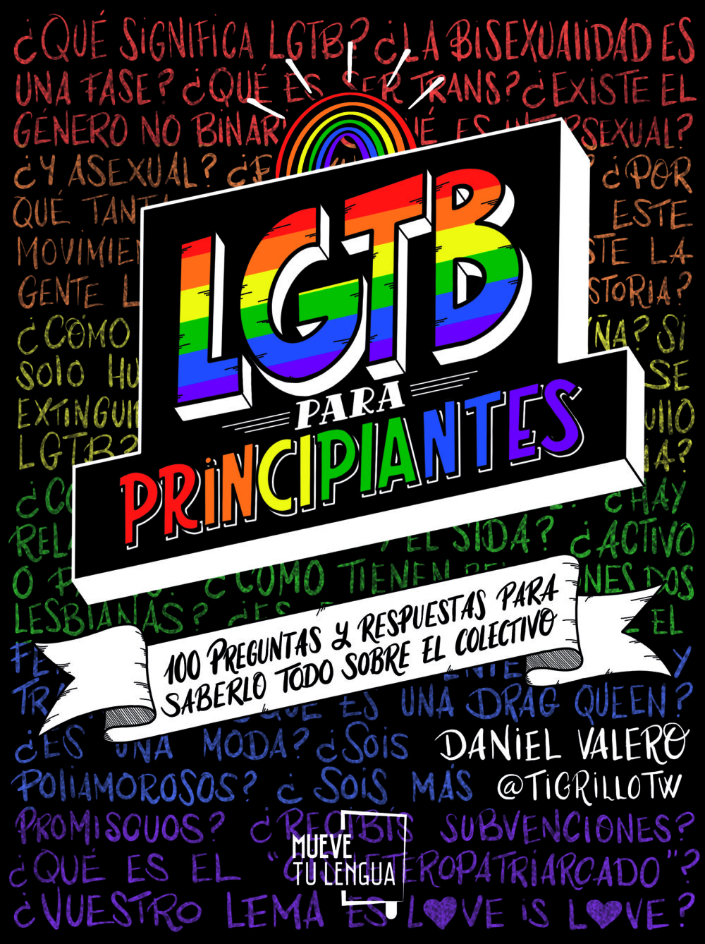 «LGTB para principiantes»: Cien respuestas para desmontar prejuicios