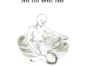 5 poemas de Llamarse nadie, de José Luis Gómez Toré