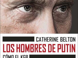 Los hombres de Putin, de Catherine Belton