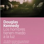 Zenda recomienda: Los hombres tienen miedo a la luz, de Douglas Kennedy
