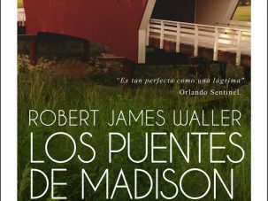 Los puentes de Madison County, de Robert James Waller