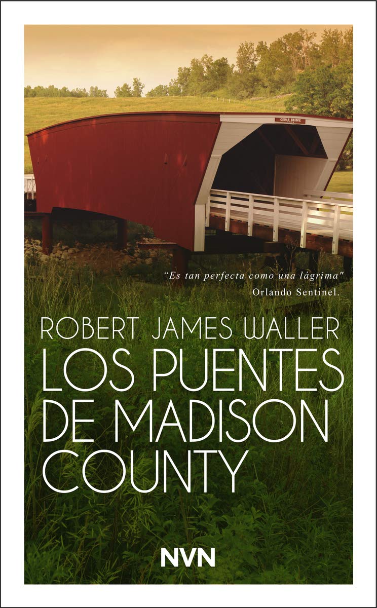 Los puentes de Madison County, de Robert James Waller