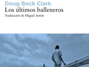 Zenda recomienda: Los últimos balleneros, de Doug Bock Clark