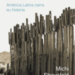 Hispanoamérica vista por sus propios autores