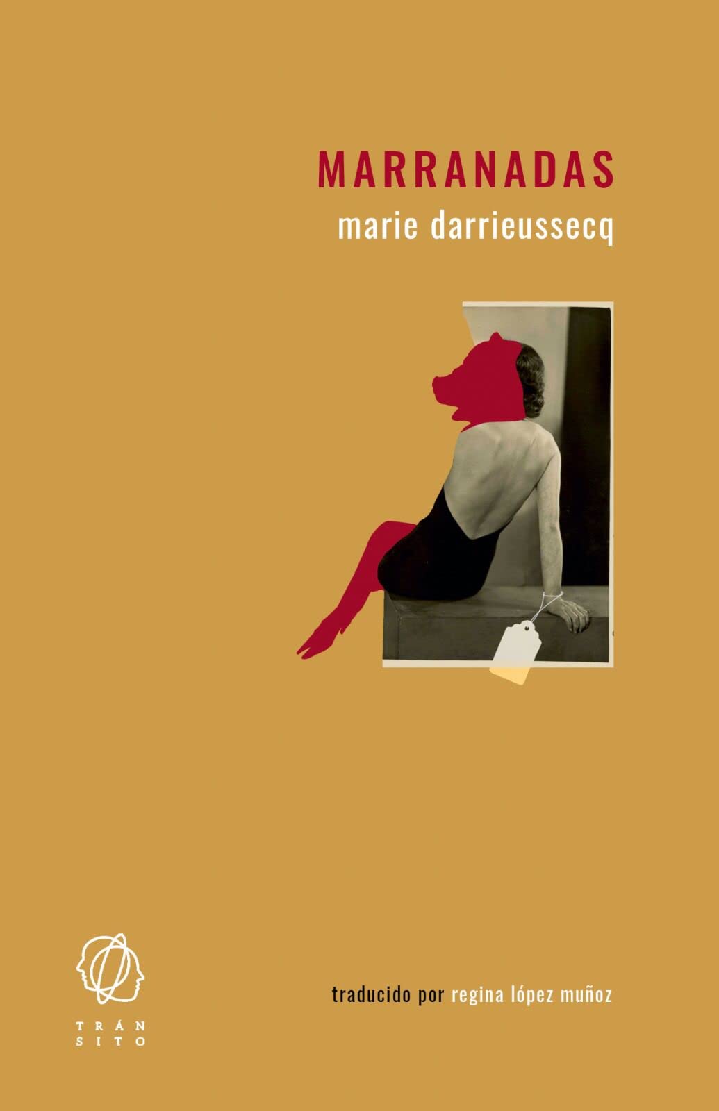 Marranadas, de Marie Darrieussecq