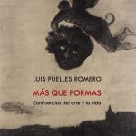 Zenda recomienda: Más que formas, de Luis Puelles Romero