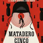 Matadero Cinco, de Albert Monteys, Ryan North y Kurt Vonnegut