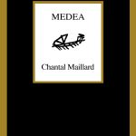 3 poemas de Medea, de Chantal Maillard