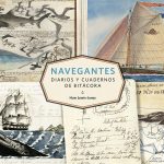 Zenda recomienda: Navegantes: Diarios y cuadernos de bitácora, de Huw Lewis-Jones