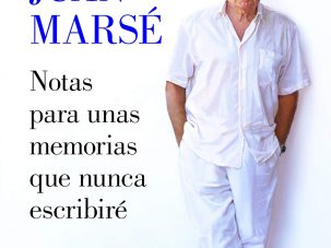 «Notas para unas memorias que nunca escribiré», el diario inédito de Juan Marsé